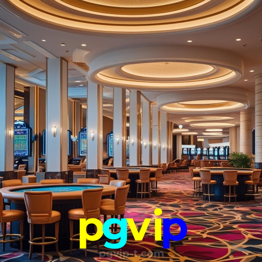 pgvip:Aposte em nosso cassino e viva uma experiência única de diversão!